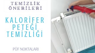 Kalorifer Peteklerimi Temizliyorum  Püf Noktaları  TEMİZLİK ÖNERİLERİ [upl. by Yecad195]