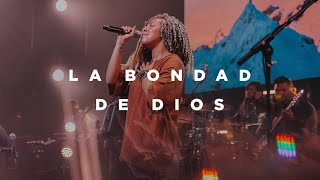 La Bondad De Dios feat Ileia Sharaé  Church of the City [upl. by Nosduj260]