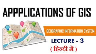 application of gis  remote sensing and gis  lecture 3 [upl. by Rudd]