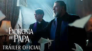 El Exorcista del Papa  Tráiler Oficial [upl. by Anyek]