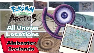 All Unown Locations Alabaster Icelands  Pokémon Legends Arceus [upl. by Axela]