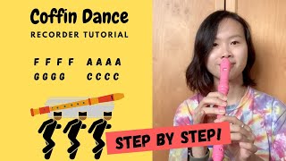 Easy Coffin Dance Astronomia Meme song Recorder Tutorial  Step by Step Flauta [upl. by Yesteb]