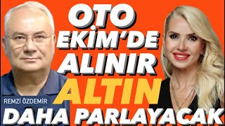 OTO ALMALI MI BEKLEMELİ Mİ ALTINDA ALTIN YILI ASIL ŞİMDİ BAŞLIYOR DOLARDA OLANLAR [upl. by Neisa]