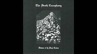 The Death Cacophony  Wisdom of the Mass Graves Full Album Drone Noise  Dark Ambient [upl. by Lartnom447]