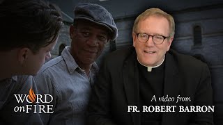 Bishop Barron on quotThe Shawshank Redemptionquot [upl. by Aicire]