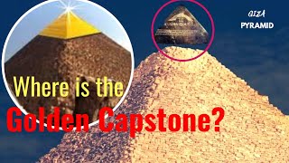 Found The Golden Capstone of Giza Pyramid [upl. by Odrareg292]