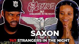 TRUE EVENTS 🎵Saxon  747 Strangers in the Night REACTION [upl. by Elita]