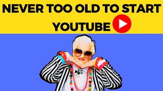 Are You Too Old to Start youtube [upl. by Nabal]