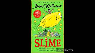 David Walliams  Slime childrens audio [upl. by Aihsiek790]