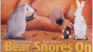 Bear Snores On by Karma Wilson and Jane Chapman Read aloud by Storybook Central [upl. by Otrebla263]