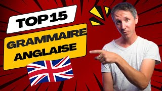 15 règles de grammaire ESSENTIELLES à maîtriser en anglais [upl. by Pardoes]