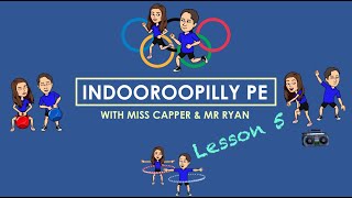 Indooroopilly PE Lesson 5 [upl. by Elyse]