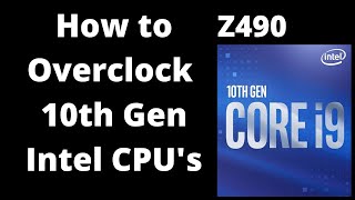 Intel 10th Gen Z490 Overclocking Guide with Gigabyte BIOS [upl. by Archangel]