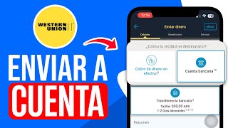 Cómo ENVIAR DINERO por Western Union a una CUENTA BANCARIA [upl. by Thetos]