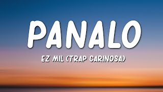 Ez Mil  Panalo Lyrics [upl. by Lait]