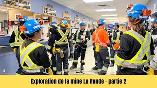 Exploration souterraine à la mine La Ronde de Preissac  partie 2 [upl. by Rabkin]