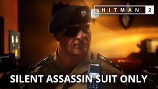 HITMAN™ 2 Elusive Target 2  The Revolutionary Colombia Silent Assassin Suit Only [upl. by Streeto]