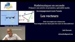 MATHÉMATIQUES EN SECONDE LES VECTEURS [upl. by Olethea]