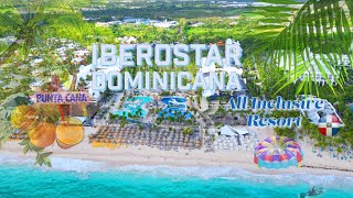 Iberostar Dominicana All Inclusive Resort Punta Cana Dominican Republic [upl. by Homere]