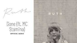 Ruth Koleva  Gone ft Stamina MC Official Audio [upl. by Aelc]