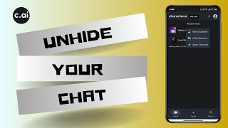 How to Unhide a Chat in Character AI App [upl. by Eineg]