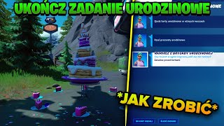 Ukończ zadania urodzinowe JAK ZROBIĆ   Zadania 4 urodziny Fortnite [upl. by Ennayoj172]