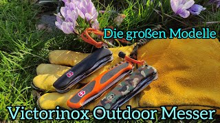 Victorinox Outdoor Messer  die großen Modelle [upl. by Noslrac712]