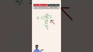 Easy Way to Divide Decimals with Whole Numbers shorts [upl. by Tasia]