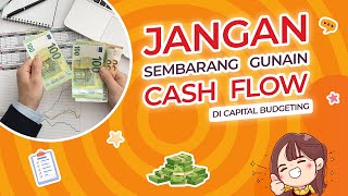 Cara menghitung Cash Flow di Penganggaran Modal Capital Budgeting [upl. by Nahtanaj]