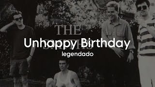 The Smiths  Unhappy Birthday  Legendado  Tradução [upl. by Adolphe]