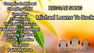 Reggae Nonstop  MLTR Reggae Song  DJ Mhark Remix [upl. by Troc]