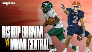 🔥🔥 2 BISHOP GORMAN VS 6 MIAMI CENTRAL GOES DOWN TO THE WIRE IN THE GAME OF THE YEAR SO FAR 🔥🔥 [upl. by Worl759]