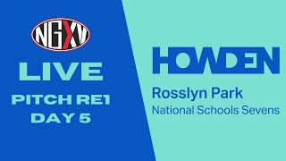 LIVE RUGBY HOWDEN ROSSLYN PARK NATIONAL SCHOOLS 7s  PITCH RE1 DAY 5 [upl. by Ragan]