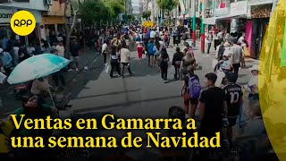 Gamarra Ventas en semana previa a la Navidad [upl. by Zane]