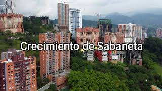 El Crecimiento de Sabaneta Antioquia [upl. by Py]