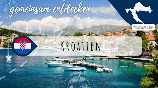 Urlaubsland Kroatien 🇭🇷 – Nationalparks historische Städte und Inselidylle 🏖️ [upl. by Spratt695]