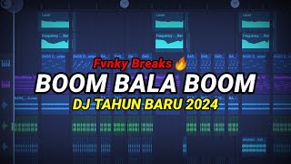 DJ TAHUN BARU 2024  BOOM BALA BOOM FULL BASS TIKTOK VIRAL 2024 [upl. by David867]