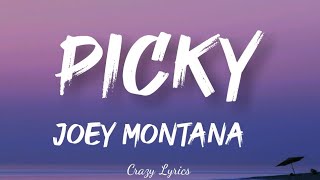 Joey Montana Official Lyrics Song Picky [upl. by Ylimme]