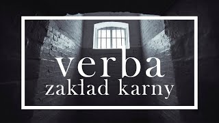 Verba  Zakład Karny 2021 [upl. by Hellman]