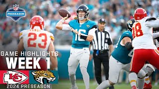 Kansas City Chiefs vs Jacksonville Jaguars  2024 Preseason Week 1 Game Highlights [upl. by Nomyar]