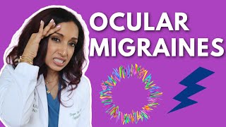 What Is An Ocular Migraine Eye Doctor Explains [upl. by Aluino]