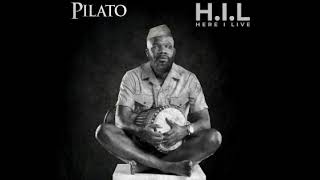 Pilato  Ndibuzye Official Audio Latest HIL Album [upl. by Kylen]