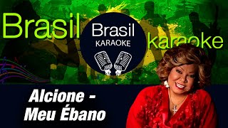 Karaokê Alcione  Meu Ébano Alcione MeuEbano brasilkaraokenovo [upl. by Aziar]