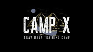 CAMP X  Krav Maga Training Camp UK Residential Krav Maga Camp [upl. by Lehteb]