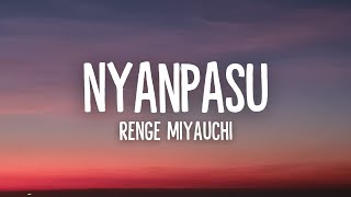 Nyanpasu Remix  Lyrics Bass Boosted [upl. by Volding597]