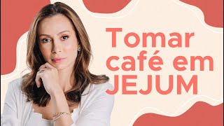 TOMAR CAFÉ EM JEJUM FAZ MAL  Dra Maryna Landim [upl. by Nilhsa]