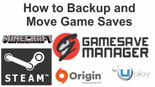 Backup and Move Game Saves GameSave Manager Tutorial [upl. by Aw]