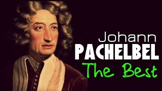 The Best of Pachelbel 1 Hour of Top Classical Baroque Music HQ Recording Canon In D [upl. by Enirod]