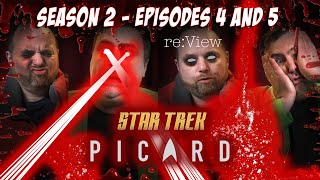 Star Trek Picard Season 2 Episodes 4 and 5  reView [upl. by Damle]