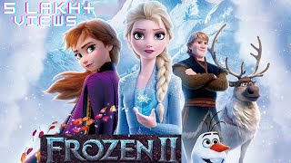 FROZEN 2 Explained in HINDI 2019 I Movies Illustrator  FROZEN 2 Hindi Mein [upl. by Campbell345]